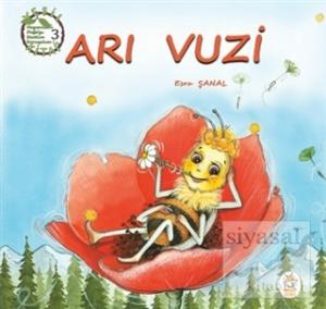 Arı Vuzi - Hayvanları Doğa'yı Sevelim Koruyalım! 3