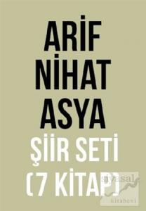 Arif Nihat Asya Şiir Seti (7 Kitap Takım)