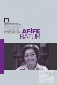 Arife Batur: Mimarlar Odası Tarihinden Portreler