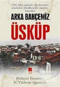Arka Bahçemiz Üsküp