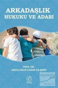 Arkadaşlık Hukuku ve Adabı