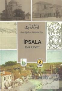 Arşiv Belgeleri ve Salnamelere Göre İpsala