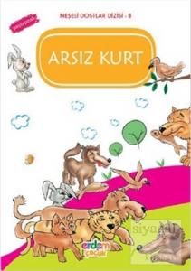 Arsız Kurt - Paylaşmak