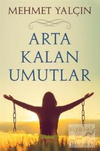 Arta Kalan Umutlar Arta Kalan Umutlar