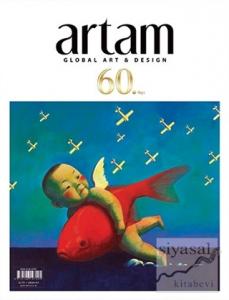 Artam Global Art - Design Dergisi Sayı: 60 Aralık 2020 - Ocak 2021