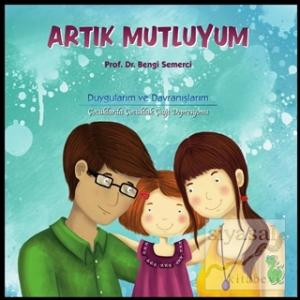 Artık Mutluyum