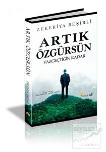 Artık Özgürsün