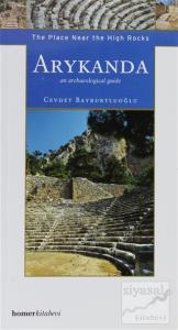 Arykanda: The Place Near The High Rocks