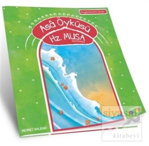 Asa Öyküsü Hz. Musa