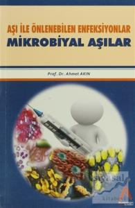 Aşı İle Önlenebilen Enfeksiyonlar Mikrobiyal Aşılar