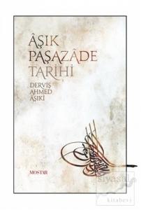 Aşık Paşazade Tarihi