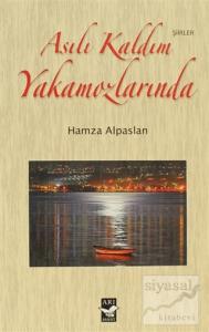 Asılı Kaldım Yakamozlarında