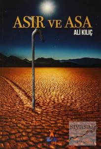 Asır ve Asa (Ciltli)