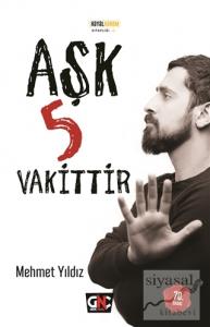 Aşk 5 Vakittir