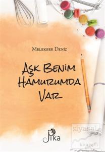 Aşk Benim Hamurumda Var