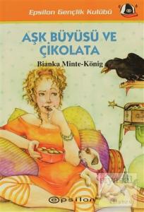 Aşk Büyüsü ve Çikolata