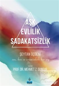 Aşk Evlilik Sadakatsizlik