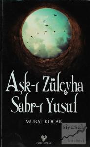 Aşk-ı Züleyha Sabr-ı Yusuf