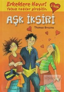 Aşk İksiri (Ciltli)