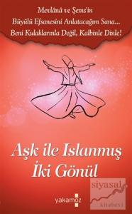 Aşk İle Islanmış İki Gönül