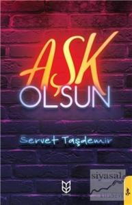 Aşk Olsun