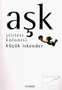 Aşk Şiirleri Kolonisi