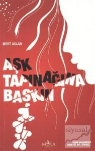 Aşk Tapınağına Baskın