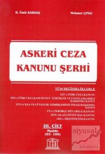 Askeri Ceza Kanunu Şerhi 3. Cilt (Madde 92-195)