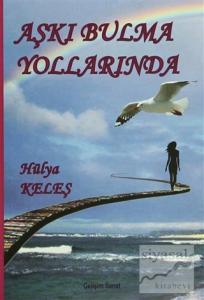 Aşkı Bulma Yollarında