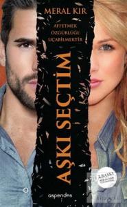 Aşkı Seçtim