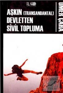 Aşkın Devletten Sivil Topluma