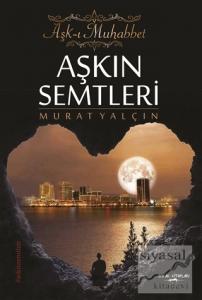 Aşkın Semtleri - Aşk-ı Muhabbet