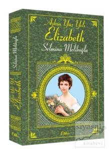Aşkın Yüz Yılı Elizabeth