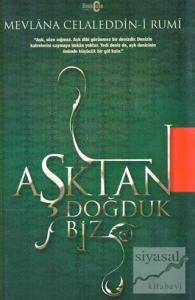 Aşktan Doğduk Biz