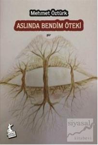 Aslında Bendim Öteki