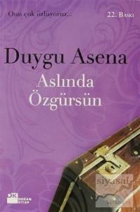Aslında Özgürsün