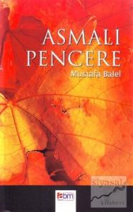 Asmalı Pencere Asmalı Pencere
