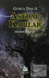 Astral Kapılar - Görüş Dışı 2