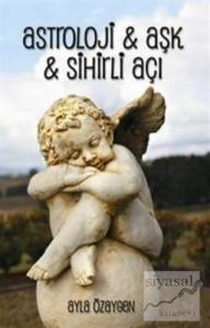 Astroloji, Aşk, Sihirli Açı