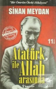 Atatürk ile Allah Arasında