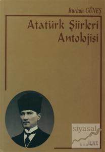 Atatürk Şiirleri Antolojisi