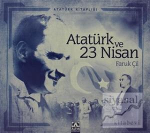 Atatürk ve 23 Nisan