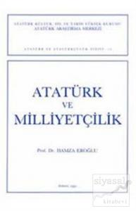 Atatürk ve Milliyetçilik - Hamza Eroğlu
