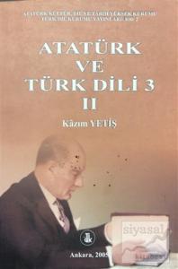 Atatürk ve Türk Dili 3 Cilt: 2