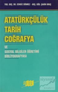 Atatürkçülük, Tarih, Coğrafya ve Sosyal Bilgiler Öğretimi Bibliyografyası