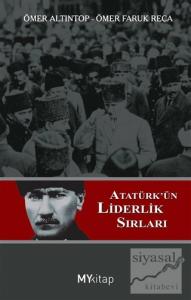 Atatürk'ün Liderlik Sırları