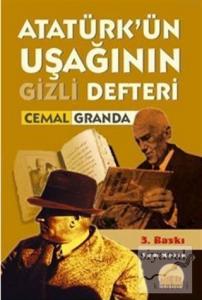 Atatürk'ün Uşağının Gizli Defteri