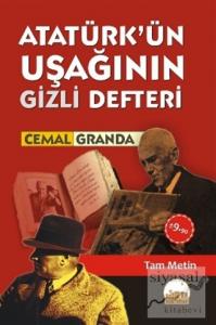 Atatürk'ün Uşağının Gizli Defteri