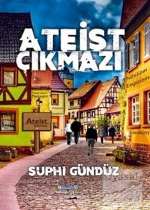 Ateist Çıkmazı