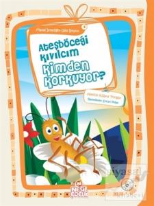 Ateşböceği Kıvılcım Kimden Korkuyor?